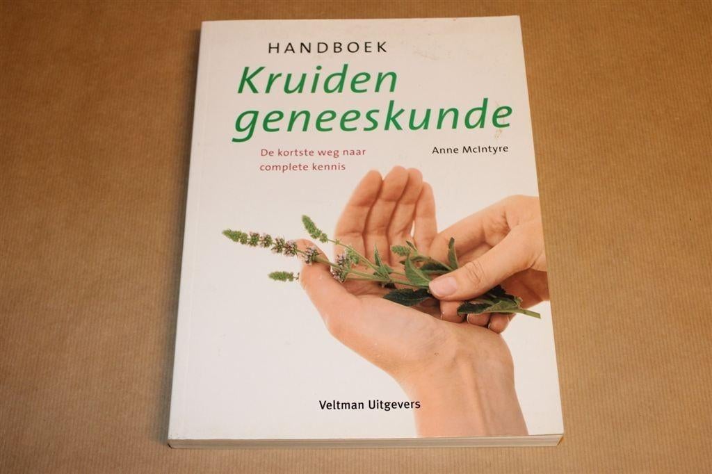 Handboek Kruidengeneeskunde - Anne McIntyre, Boeken, Ophalen of Verzenden, Zo goed als nieuw