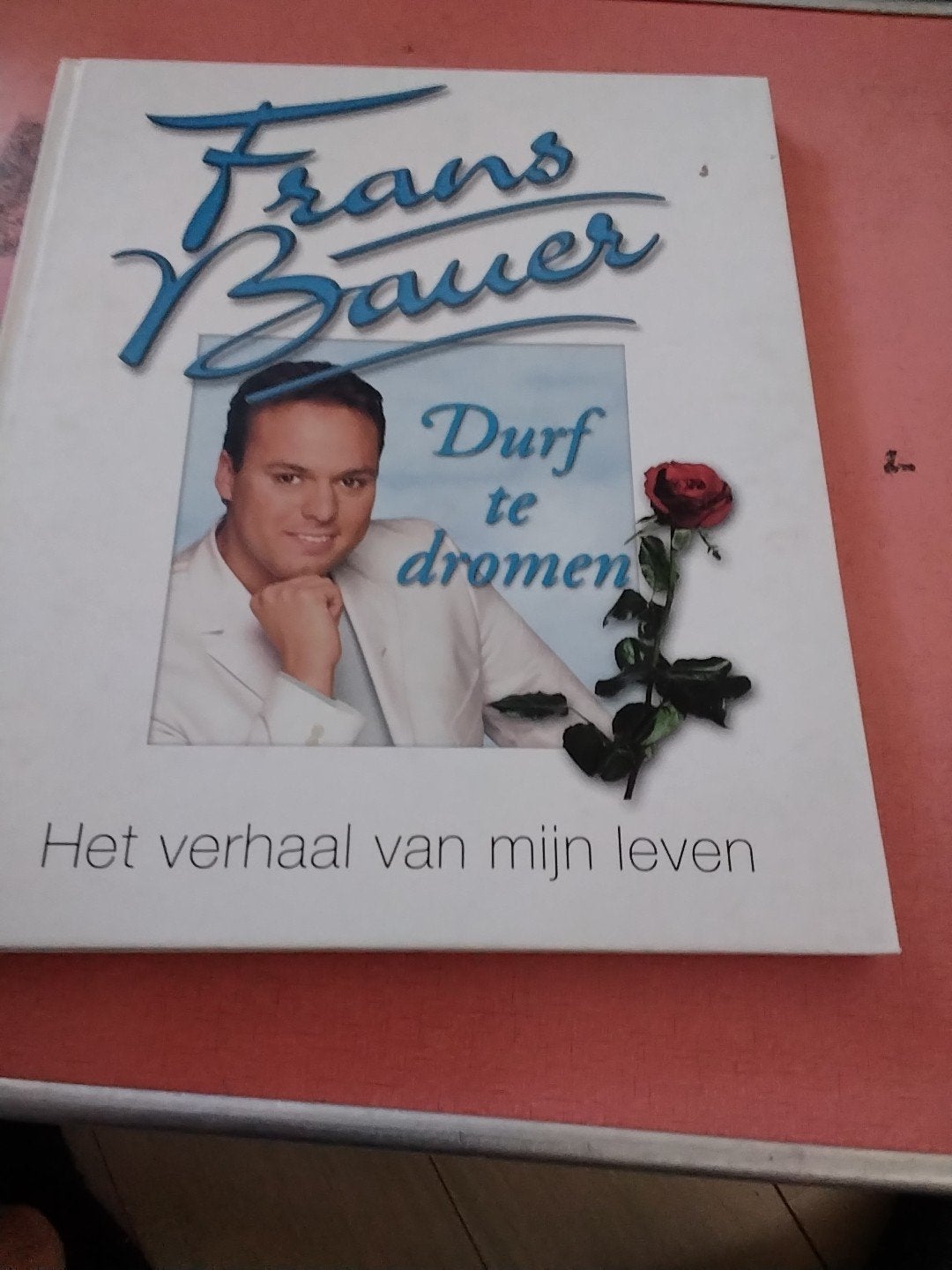 Frans bauer durf te dromen het verhaal van mijn leven € 5, Ophalen of Verzenden, Boek, Tijdschrift of Artikel