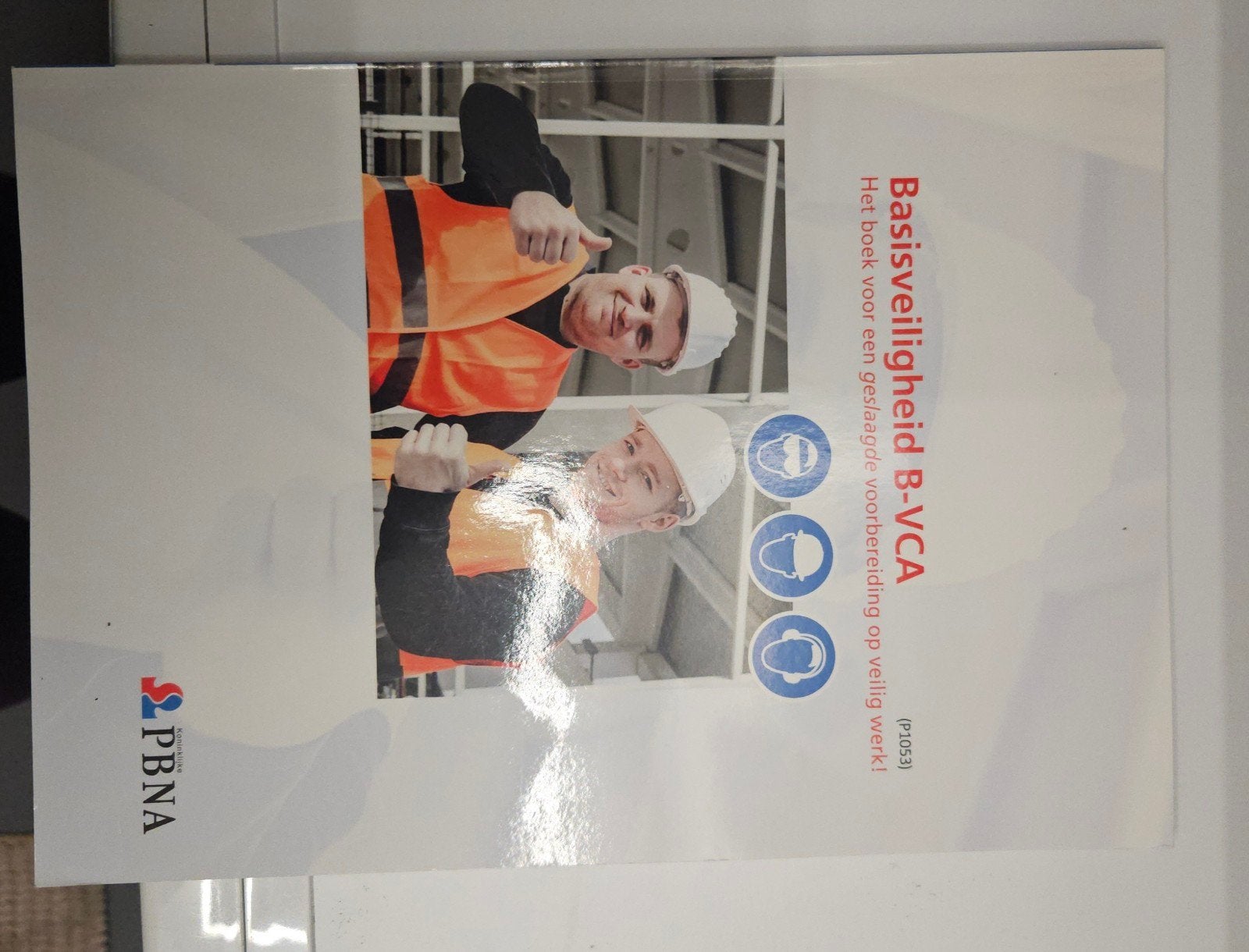 Basisveiligheid B-VCA PBNA, PBNA, Ophalen of Verzenden, Zo goed als nieuw, Gamma