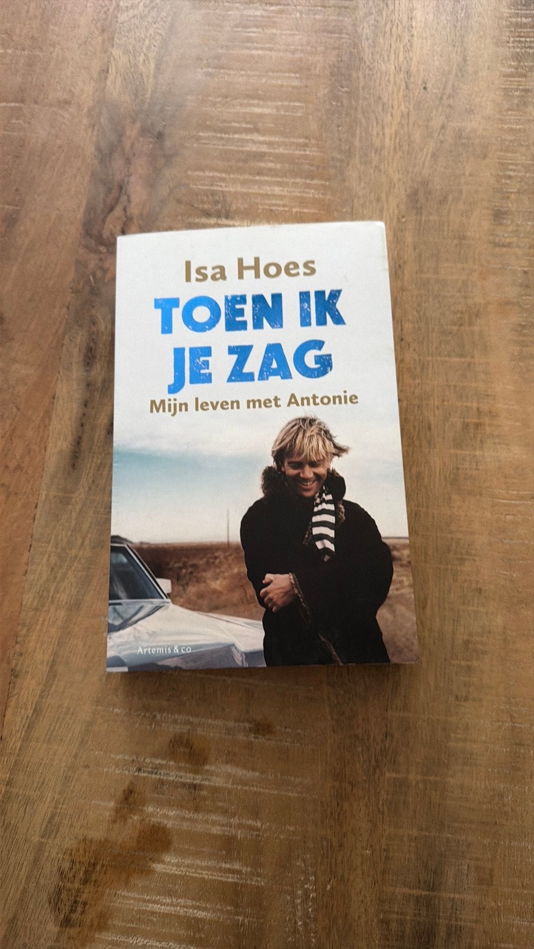 Toen ik je zag Isa Hoes, Ophalen of Verzenden, Nieuw, Sociale psychologie