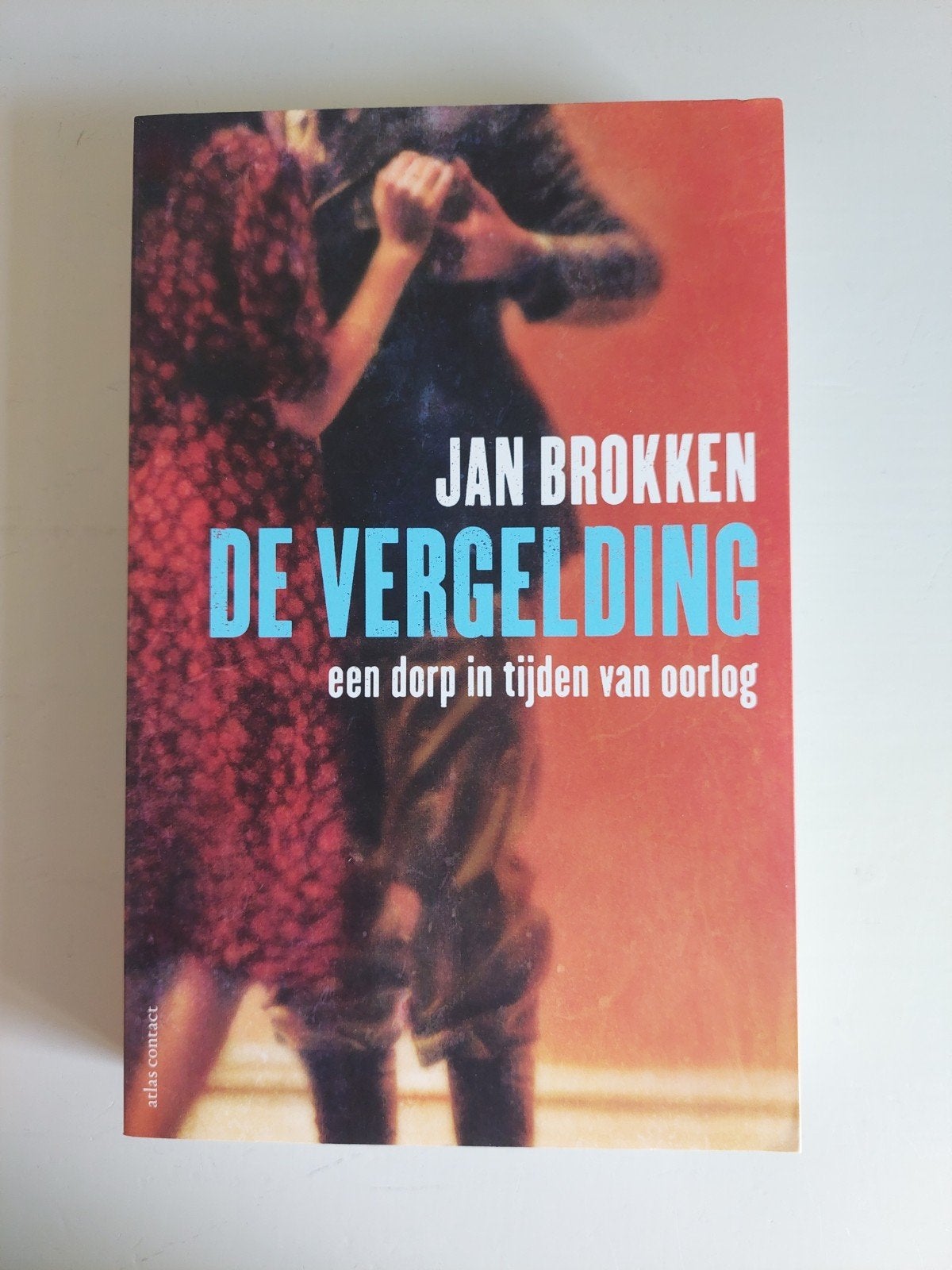 De Vergelding - Jan Brokken (Oorlog, WO2), Ophalen of Verzenden, Algemeen, Jan Brokken, Tweede Wereldoorlog