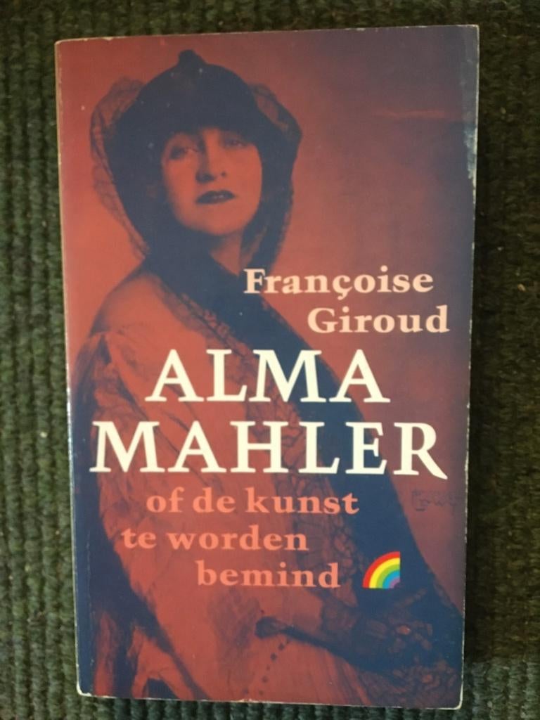 Alma Mahler ; door Francoise Giroud #Muziek, Gelezen, Kunst en Cultuur, Ophalen of Verzenden, Francoise Giroud