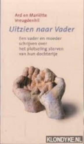 Uitzien naar Vader A. Vreugdenhil 9043505498, Ophalen of Verzenden, Zo goed als nieuw, Sociale psychologie, A. Vreugdenhil