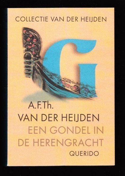 Een Gondel in de Herengracht - A. F. Th. van der Heijden, Ophalen of Verzenden, Zo goed als nieuw
