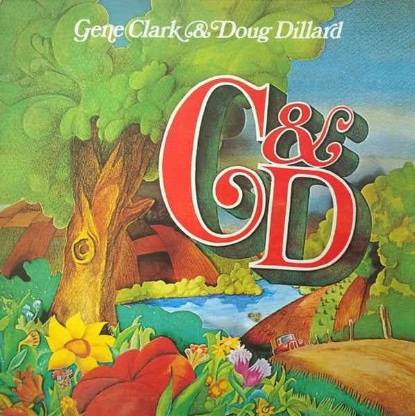 LP - Gene Clark & Doug Dillard – G & D, LP, Beschermende buitenhoes, Ophalen of Verzenden, Zo goed als nieuw