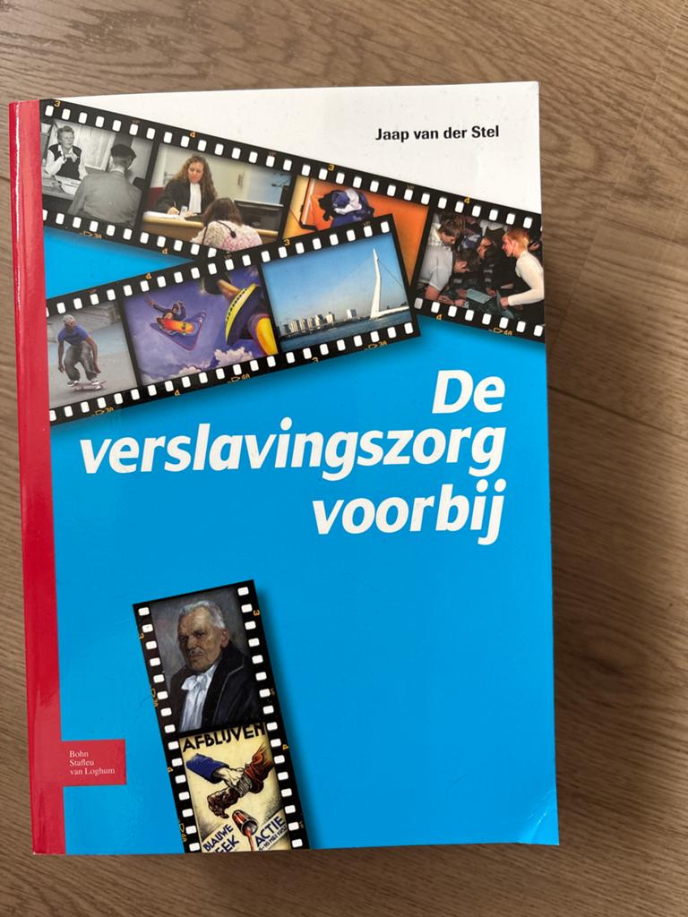 De verslavingszorg voorbij - Jaap van der Stel, Boeken, Ophalen of Verzenden, Gamma, Zo goed als nieuw, HBO