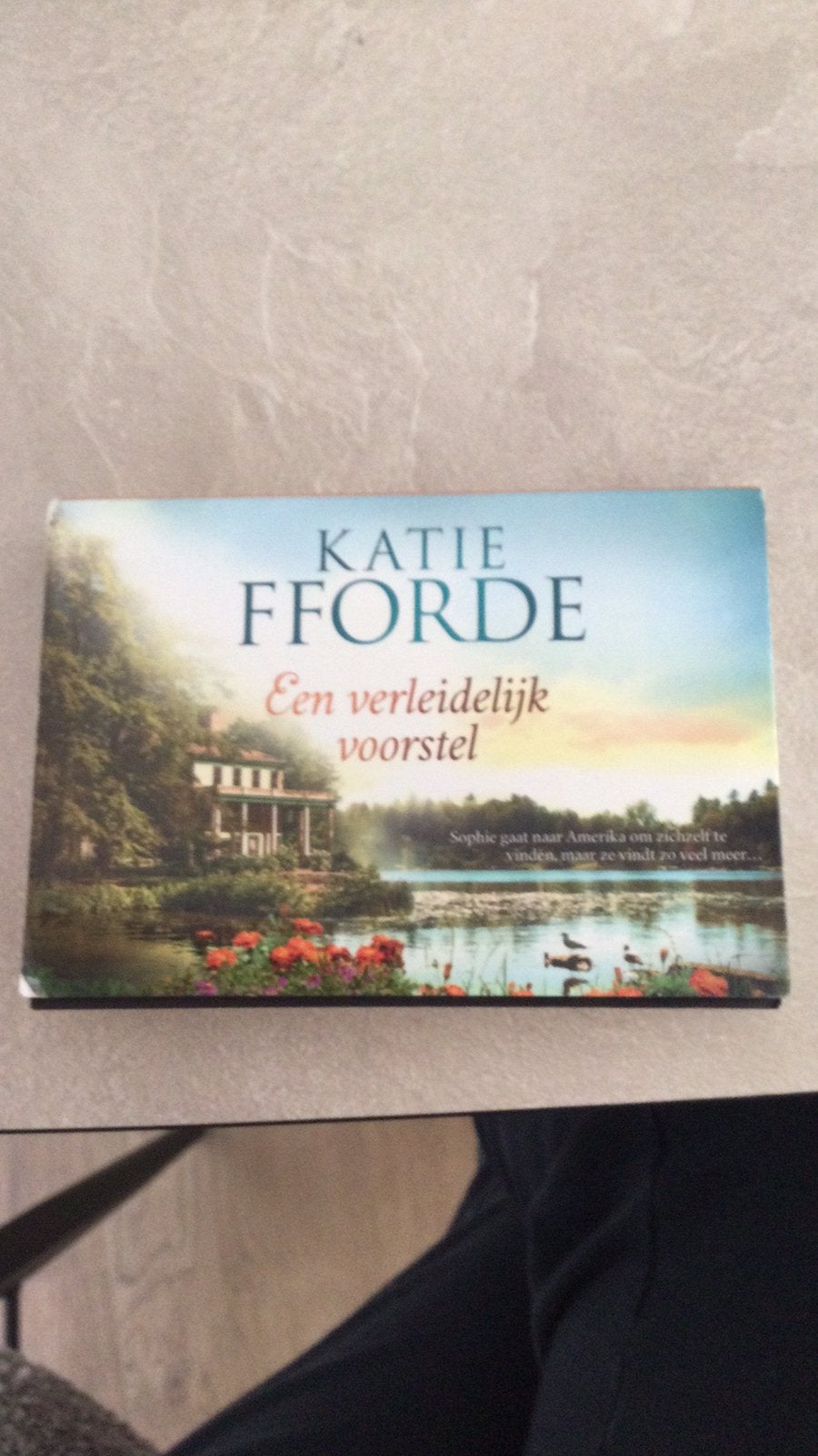 Een verleidelijk voorstel van Katie Fforde, Ophalen of Verzenden, Gelezen