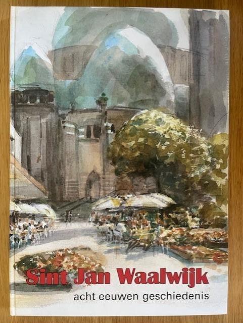Sint Jan Waalwijk, Boeken, Ophalen of Verzenden, Zo goed als nieuw