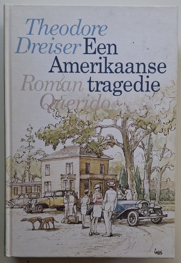 Theodore Dreiser - Een Amerikaanse tragedie, Ophalen of Verzenden, Gelezen, Amerika
