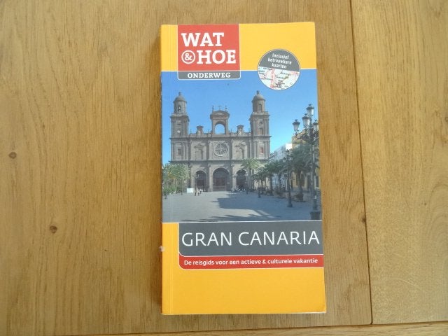 Gran Canaria ; wat en hoe reisgids, Overige merken, Europa, Ophalen of Verzenden, Zo goed als nieuw