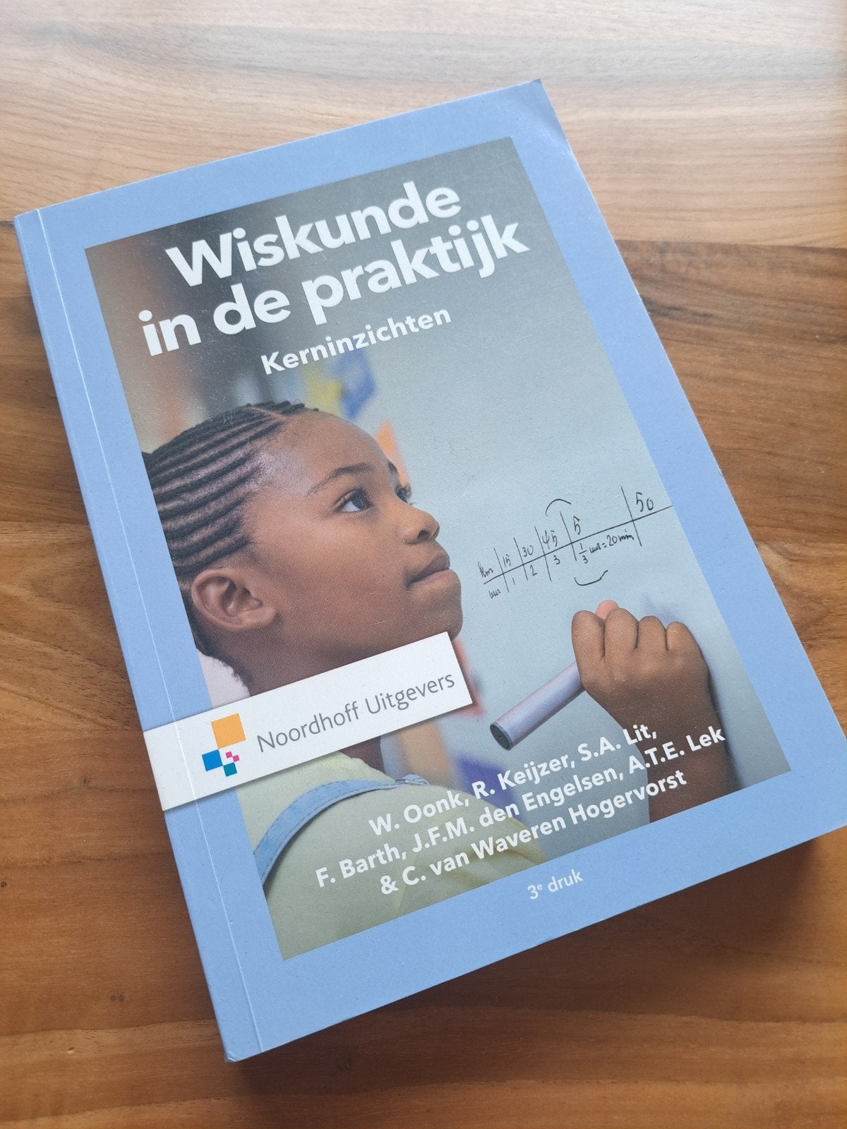 Wiskunde in de praktijk - Kerninzichten (3e druk), Ophalen of Verzenden, Zo goed als nieuw, W. Oonk, R. Keijzer, S.A. Lit, F. Barth, J.F.M. den Engelsen