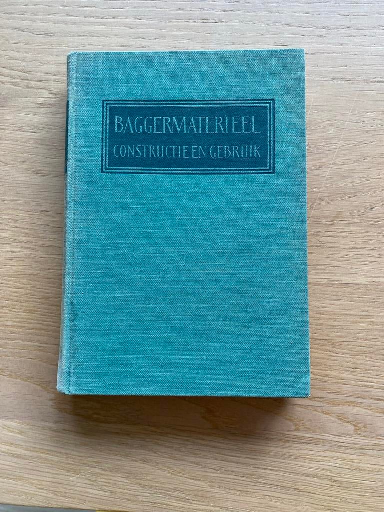 Baggermaterieel: Constructie en Gebruik - Ir. L. G Volkel, Boeken, Ophalen of Verzenden, Gelezen, Werktuigbouwkunde