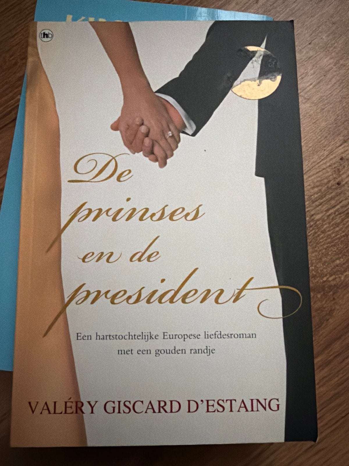 KKK. Valery Giscard D'estaing - De prinses en de president, Ophalen of Verzenden, Zo goed als nieuw, Valery Giscard D'estaing