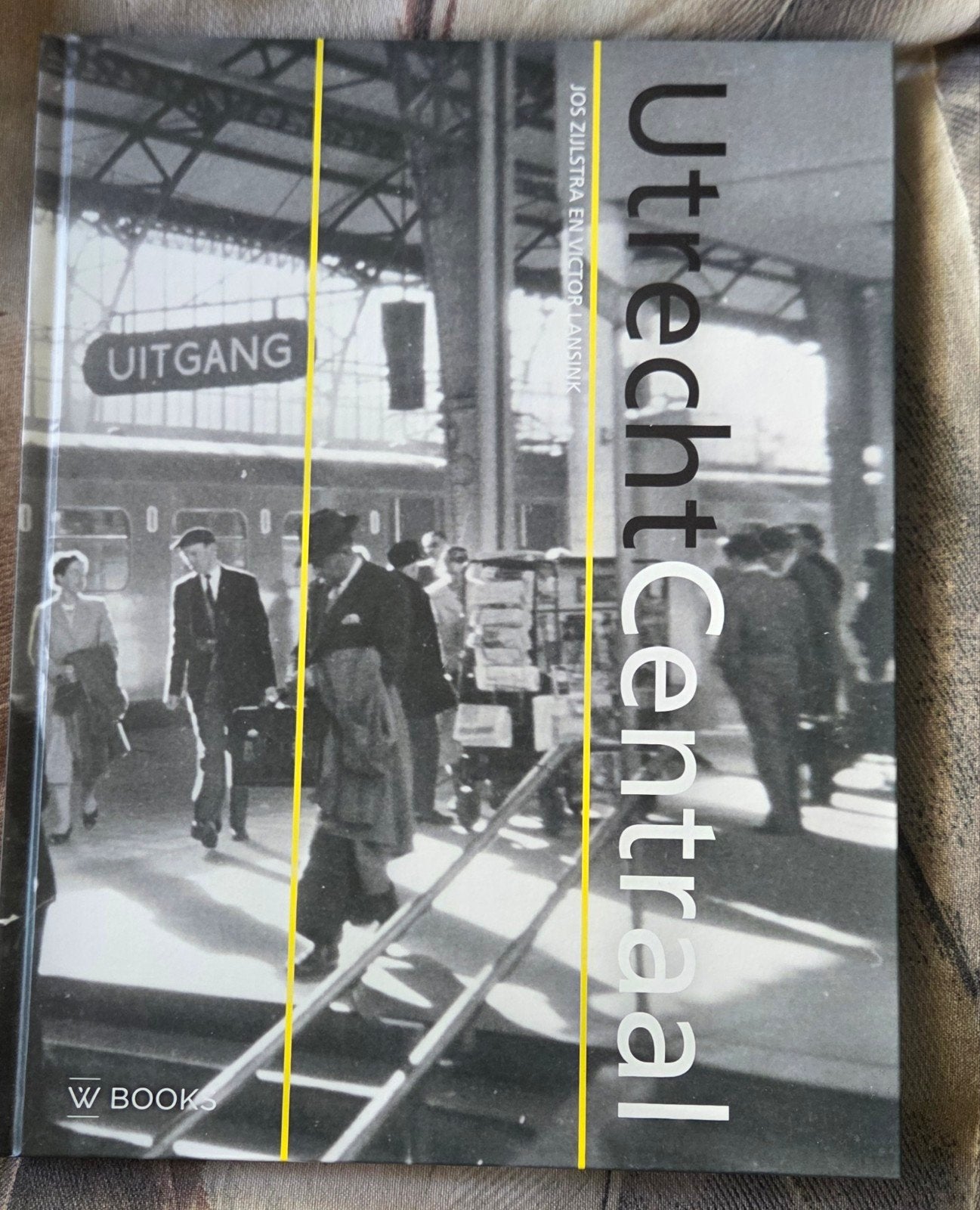 Utrecht Centraal - Jos Zijlstra en Victor Lansink, Ophalen of Verzenden, Zo goed als nieuw, Jos Zijlstra en Victor Lansink, Nederland