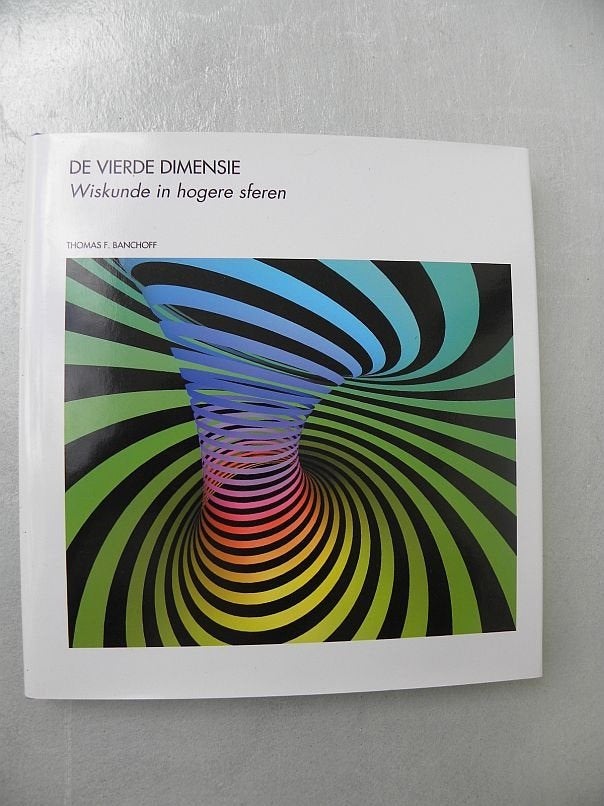 De vierde dimensie dl 72 Wetenschappelijke Bibliotheek, Boeken, Ophalen of Verzenden, Zo goed als nieuw, Natuurwetenschap