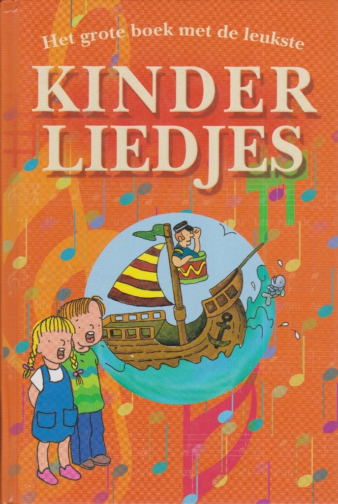 K I N D E R L I E D J E S - Het grote boek met de leukste, Ophalen of Verzenden, Gebruikt, Artiest of Componist, Populair