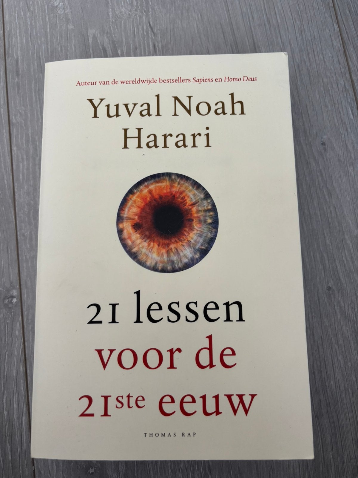 Yuval noah harari 21 lessen voor de 21ste eeuw, Ophalen of Verzenden, Zo goed als nieuw, Nederland