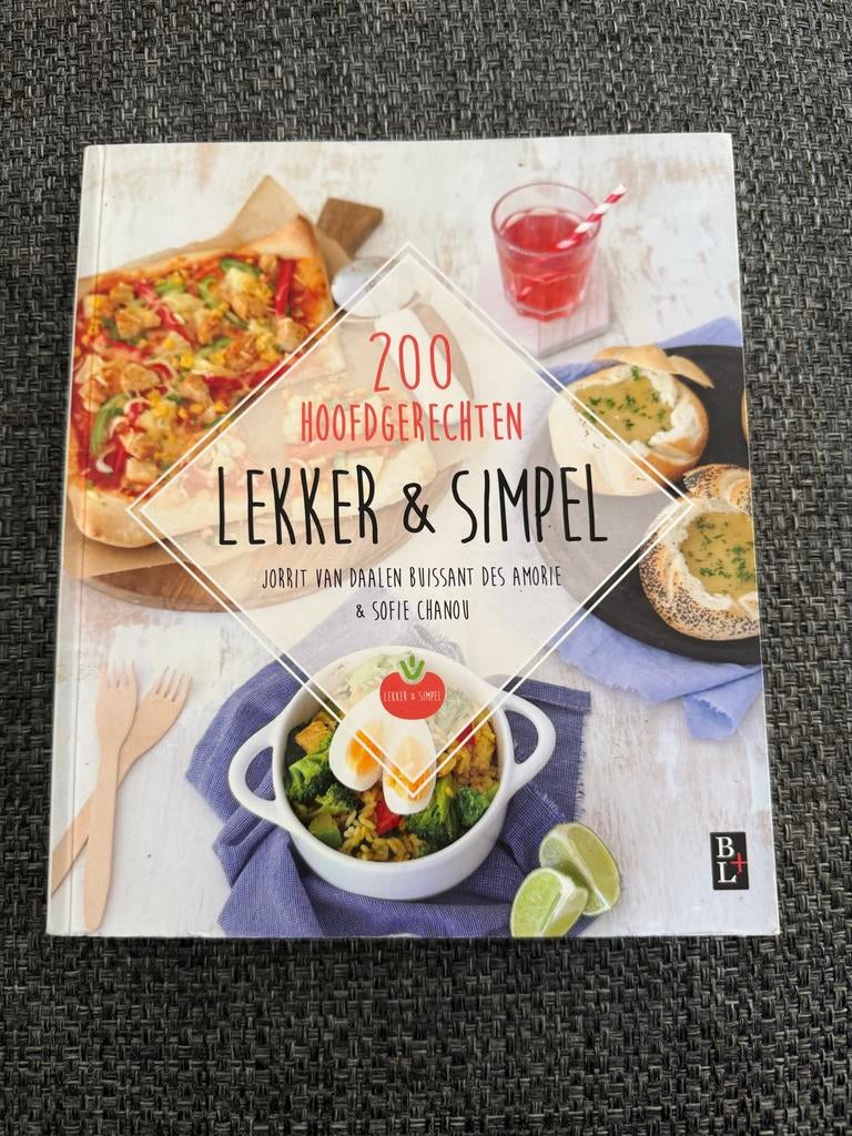 Lekker & simpel - 200 hoofdgerechten - Daalen Sofie Chanou, Hoofdgerechten, Zo goed als nieuw, Gezond koken, Overige gebieden