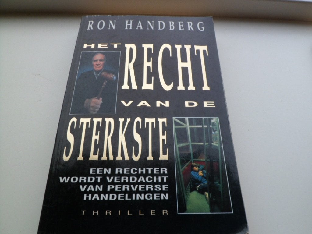 Het recht van de sterkste - Ron Handberg, Ophalen of Verzenden, Zo goed als nieuw