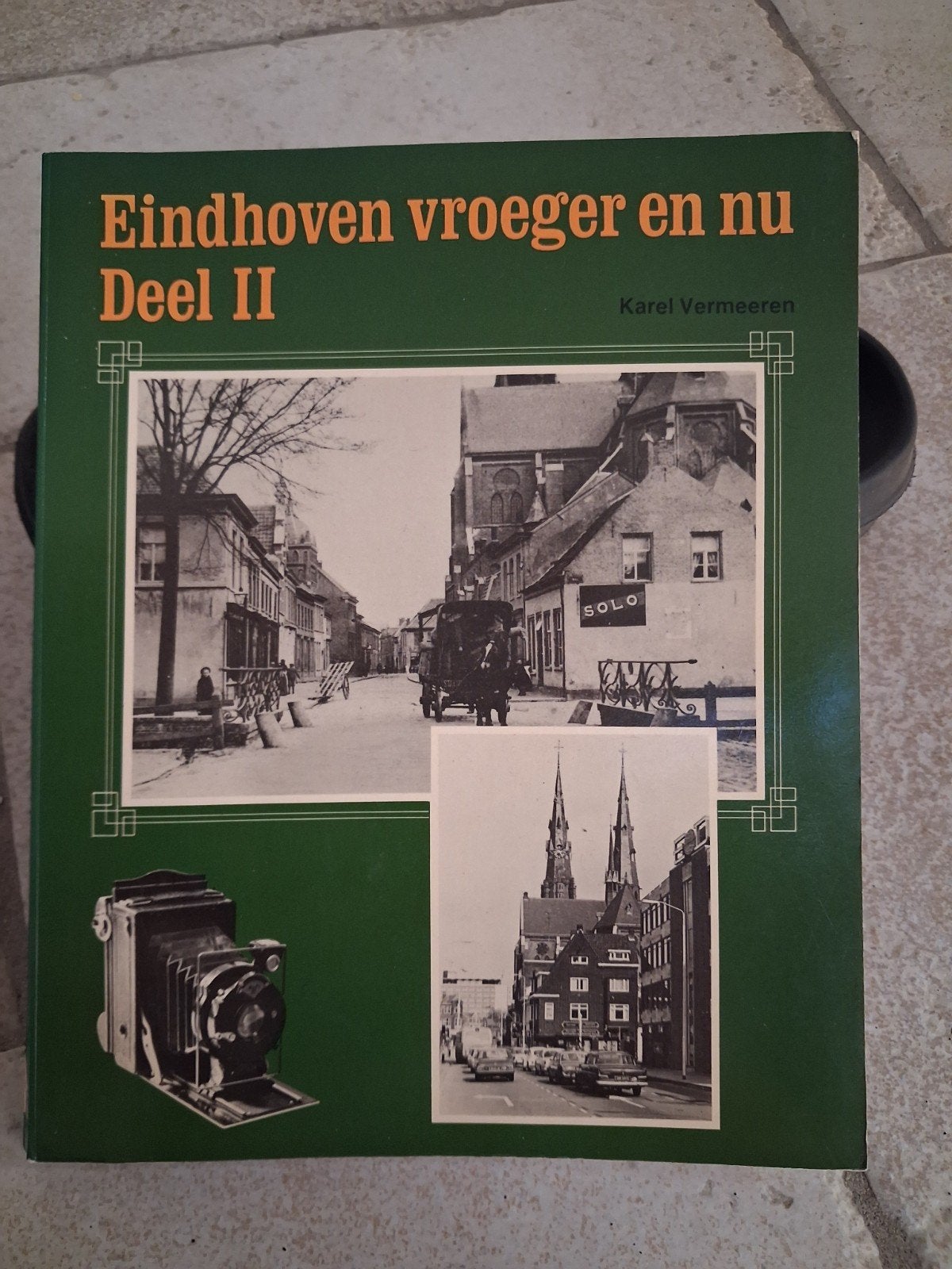 Eindhoven vroeger en nu Deel II - Karel Vermeeren, Ophalen of Verzenden, 20e eeuw of later, Gelezen, Karel Vermeeren