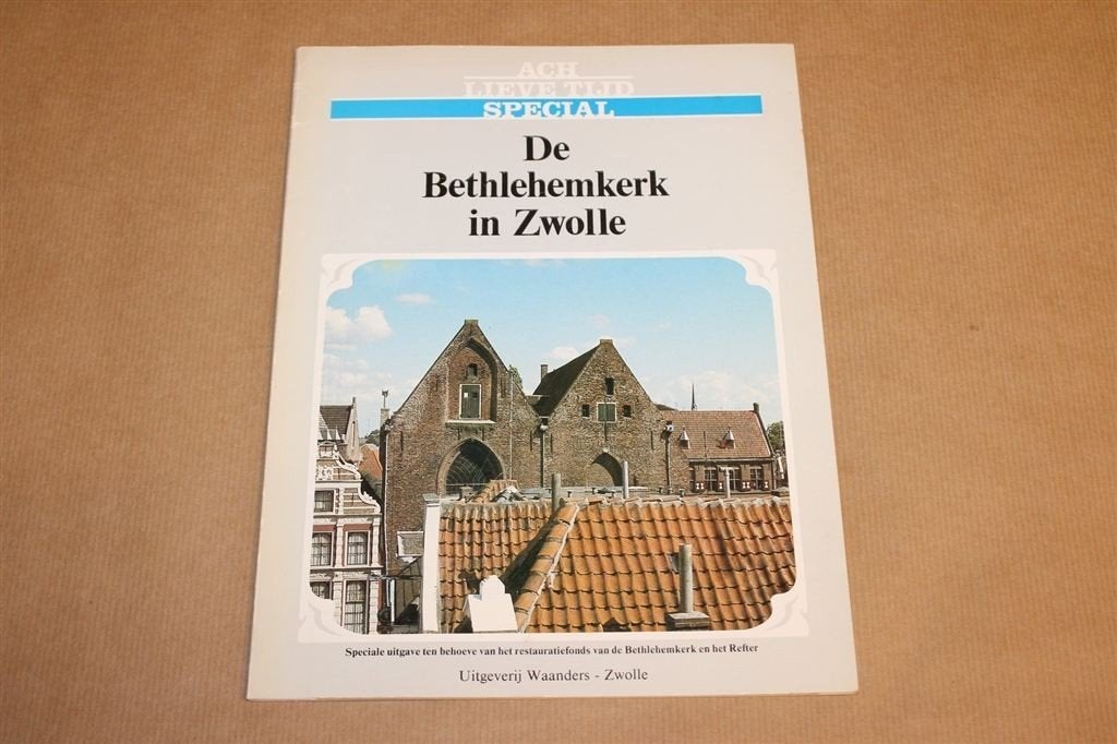 Bethlehemkerk Zwolle + Programma — Kerkgeschiedenis, 1983, Boeken, Geschiedenis | Stad en Regio, Ophalen of Verzenden, Gelezen
