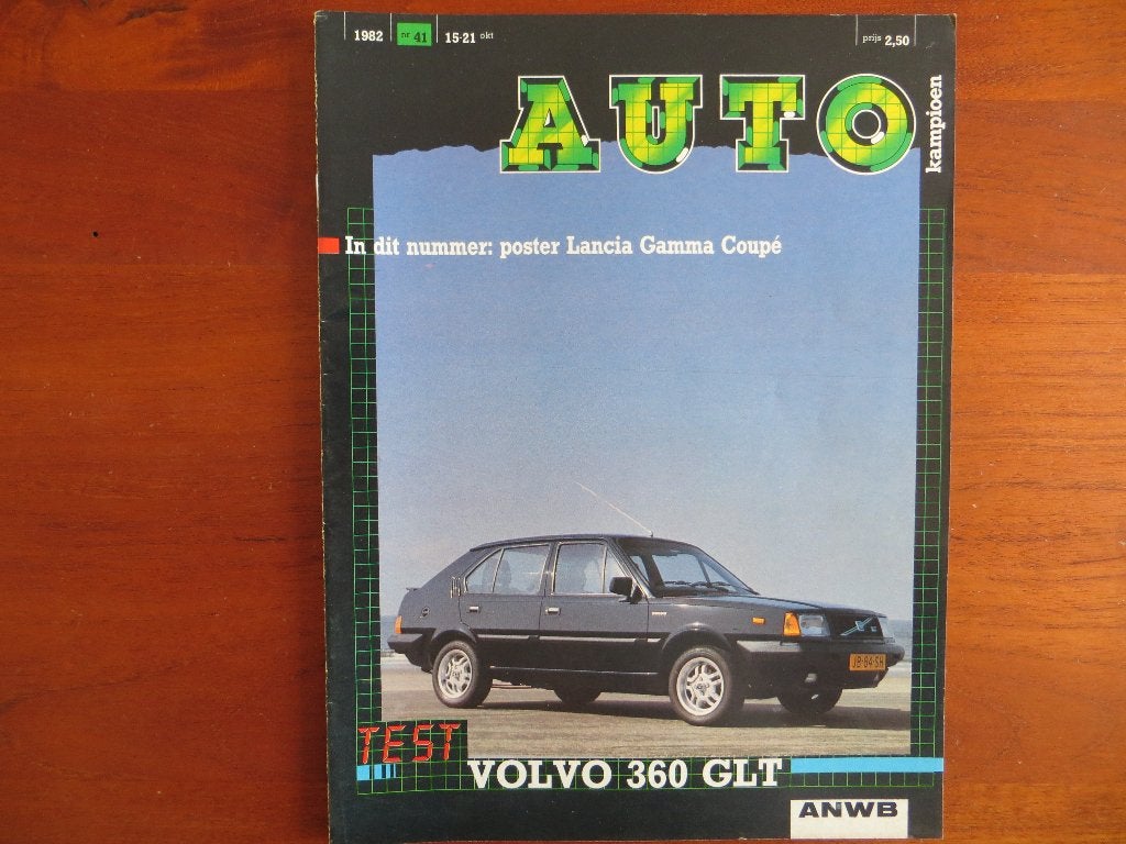 Autokampioen 41 1982 Volvo 360 GLT (test), Lancia Gamma Cpe, Verzenden, Nieuw, Volvo