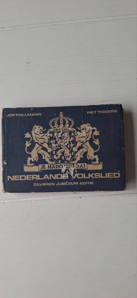 Nederlands volkslied Je maintendrai Pollmann Tiggers, Antiek en Kunst, Antiek | Boeken en Bijbels, Ophalen of Verzenden