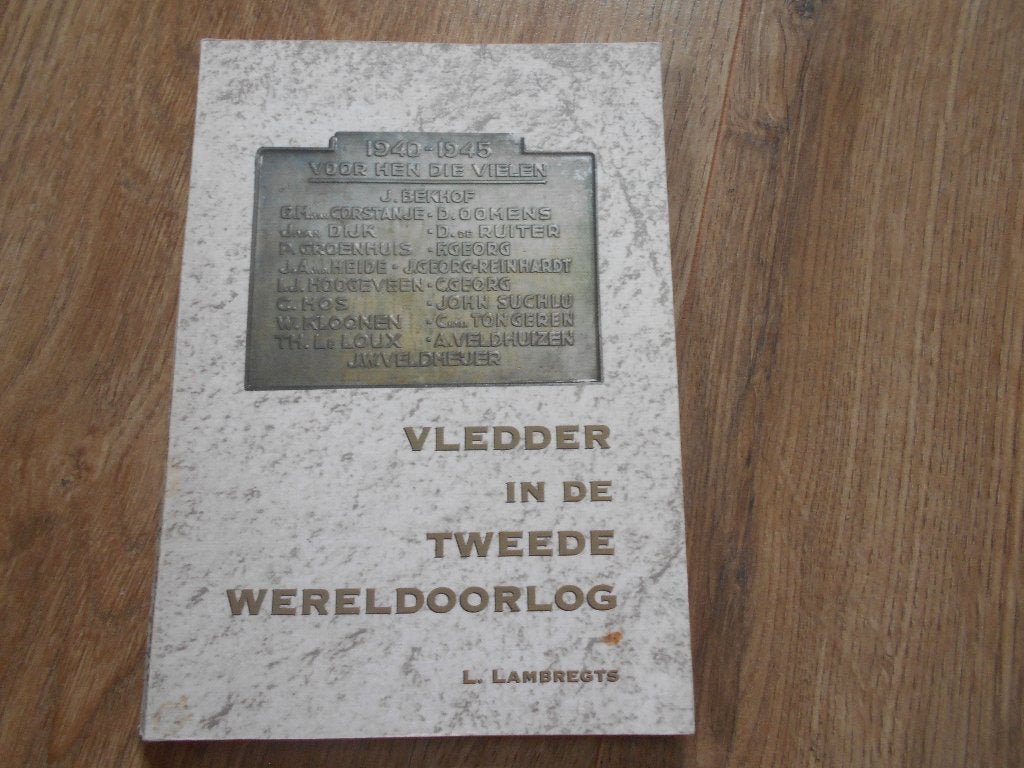 L. Lambregts Vledder in de Tweede Wereldoorlog, Ophalen of Verzenden, Tweede Wereldoorlog, Zo goed als nieuw, Overige onderwerpen