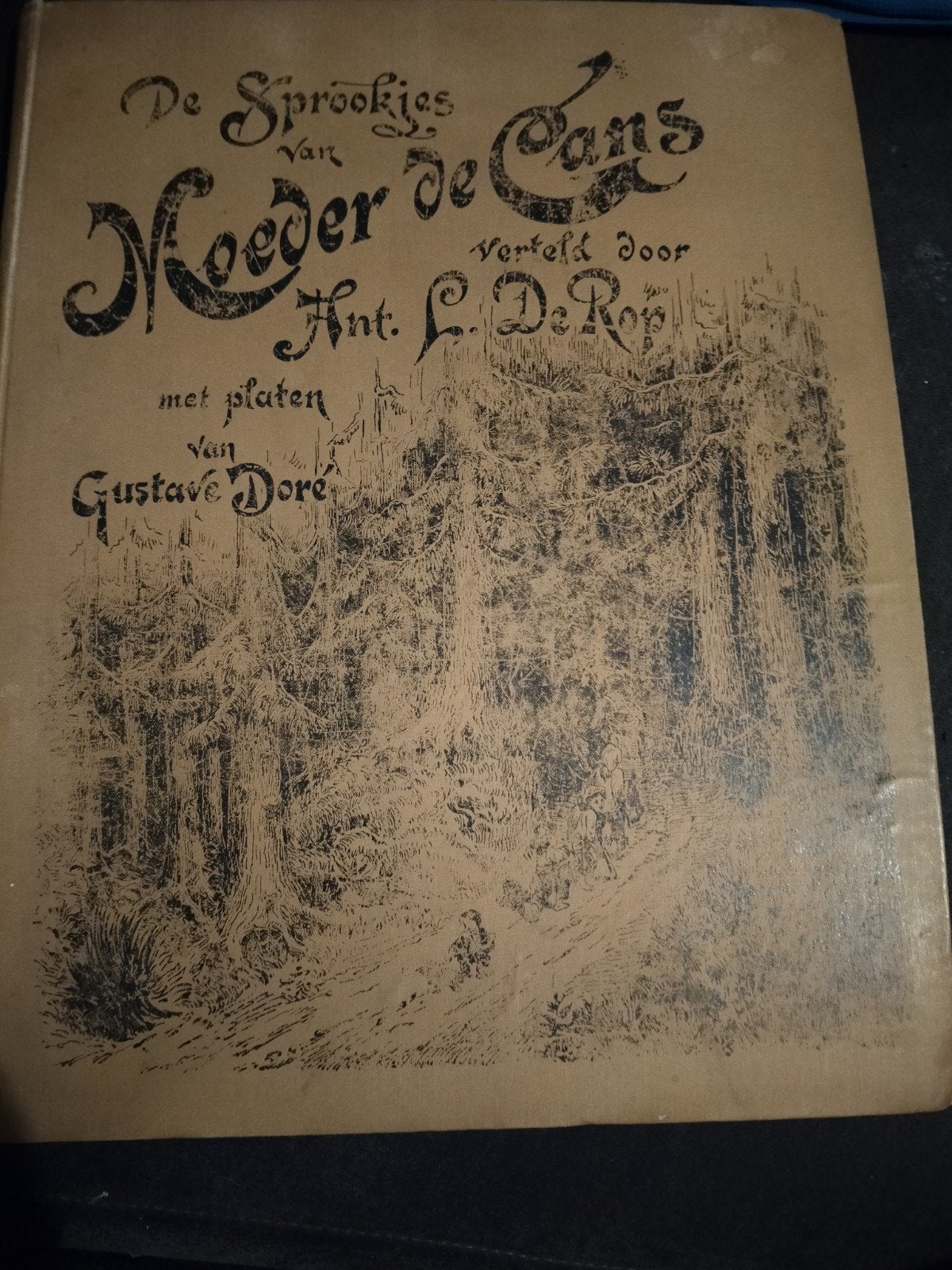 De Sprookjes van Moeder de Gans - Ant. L. De Rop, Ophalen of Verzenden, Gelezen, Ant. L. De Rop