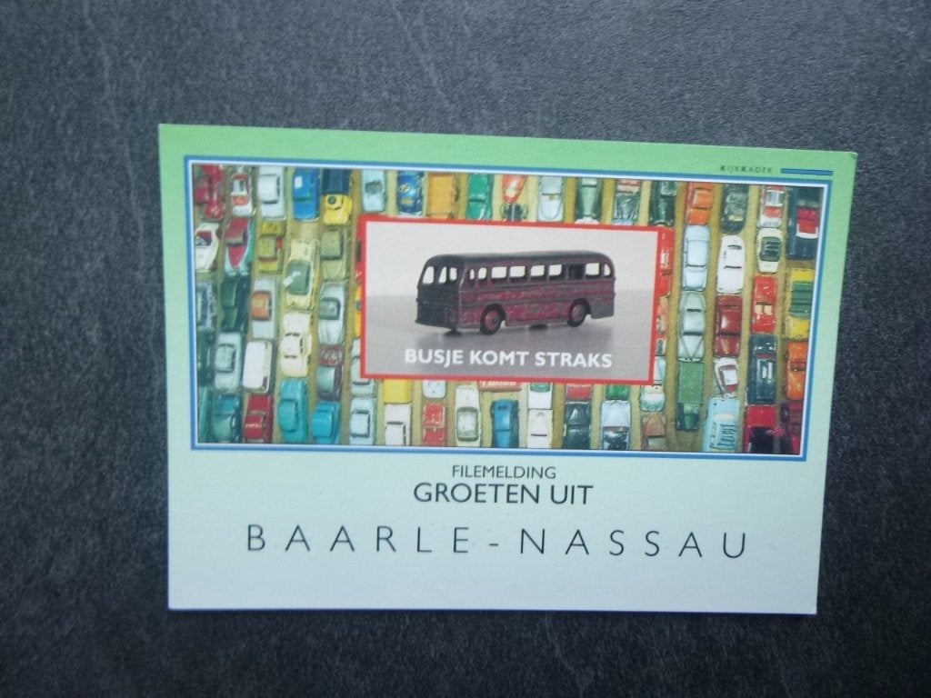 Baarle-Nassau filemelding, busje komt straks, Verzenden, 1980 tot heden, Ongelopen, Noord-Brabant