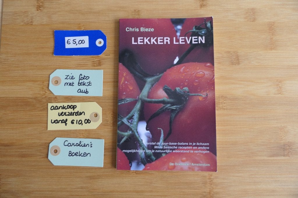 Lekker leven. Chris Bieze., Boeken, Gezondheid, Dieet en Voeding, Ophalen of Verzenden, Gelezen, Dieet en Voeding, Chris Bieze.