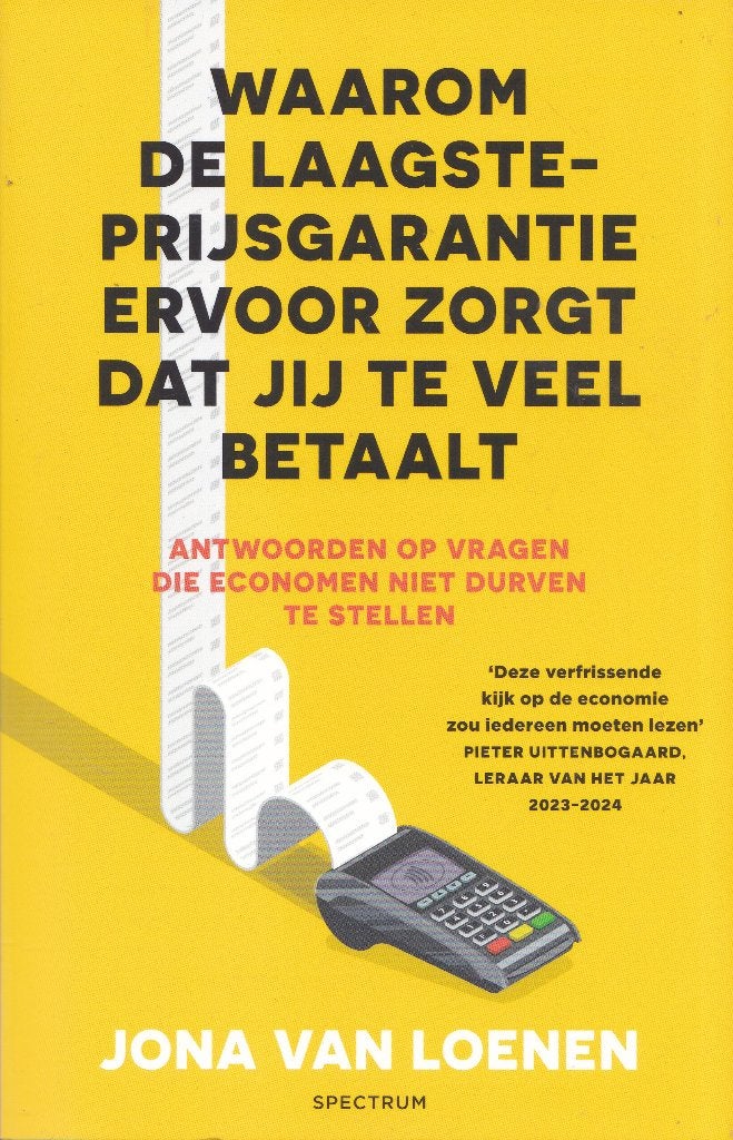 Jona van Loenen – De laagsteprijsgarantie – 2025, Verzenden, Zo goed als nieuw, Economie en Marketing, Jona van Loenen