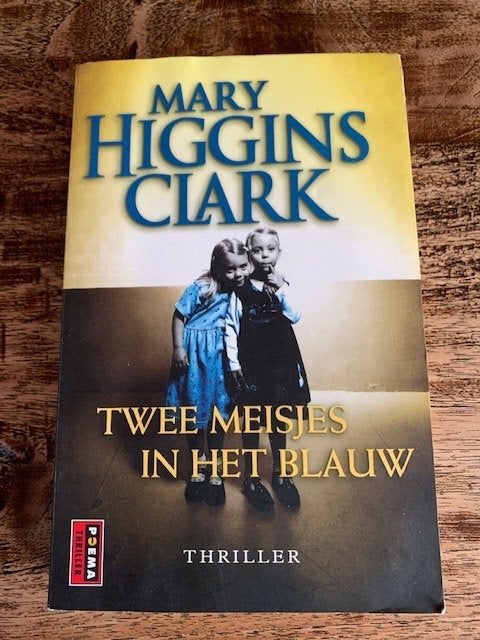 Twee meisjes in het blauw - Mary Higgins Clark, Ophalen of Verzenden, Gelezen, Mary Higgins Clark