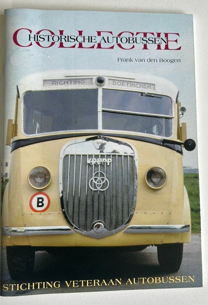 Collectie Historische Autobussen - Frank van den Boogert, Boeken, Geschiedenis | Stad en Regio, Zo goed als nieuw, 20e eeuw of later