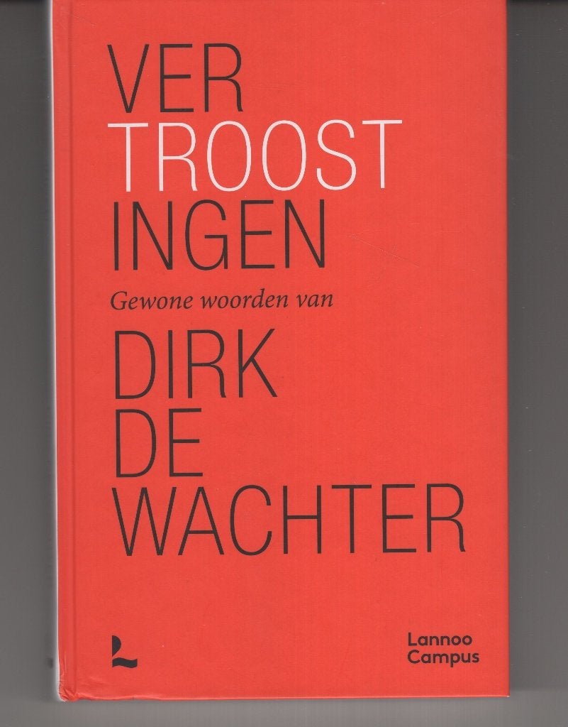 Vertroostingen Dirk de Wachter, Ophalen of Verzenden, Zo goed als nieuw, Spiritualiteit algemeen, Overige typen