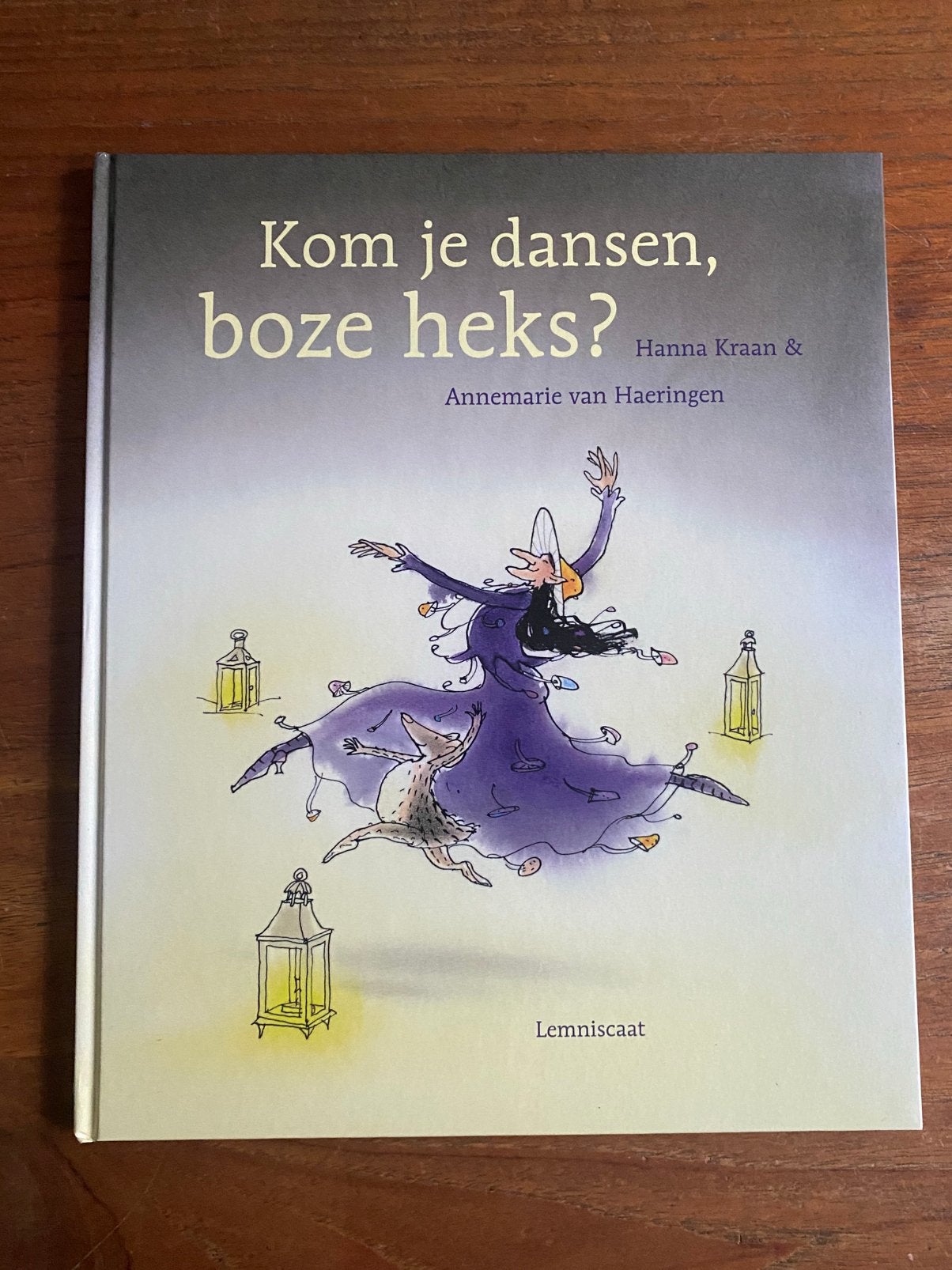 Kom je dansen, boze heks? - Hanna Kraan, Lemniscaat zgn, Ophalen of Verzenden, Nieuw, Hanna Kraan, Prentenboek