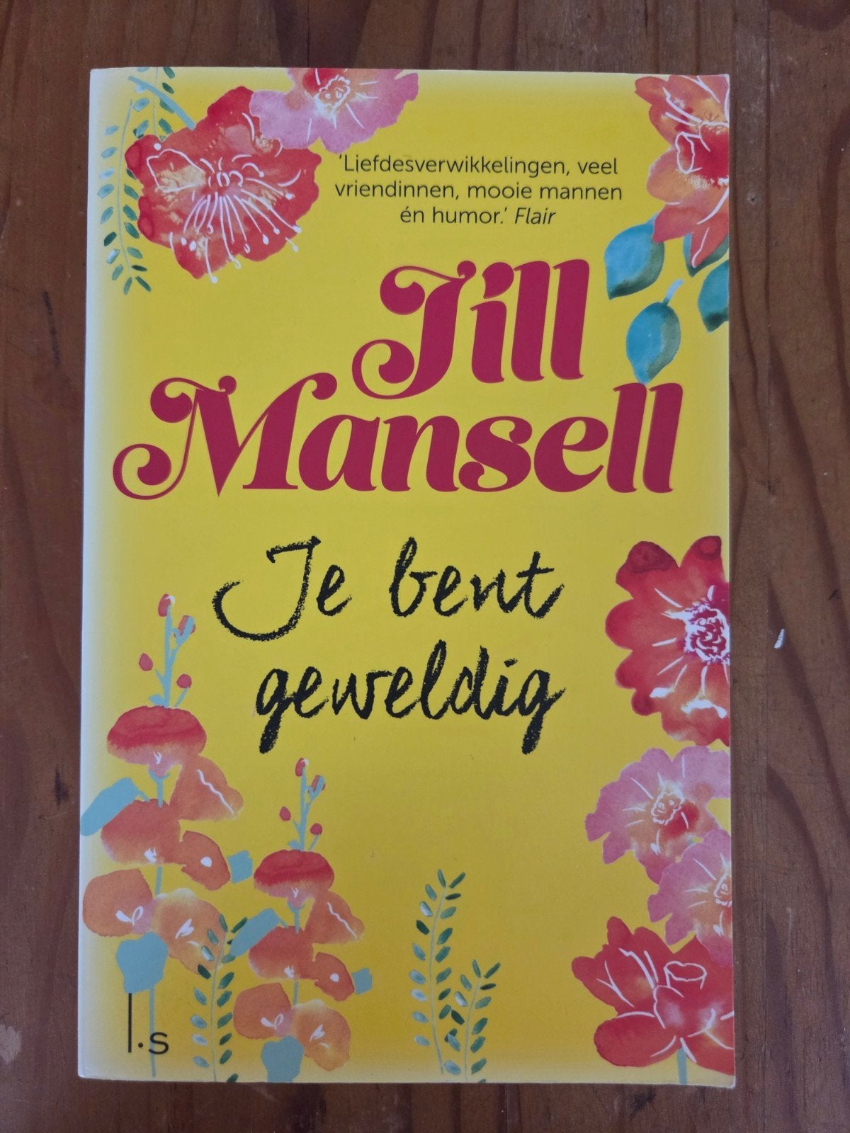 Jill Mansell - Je bent geweldig, Boeken, Romans, Ophalen of Verzenden, Gelezen, Jill Mansell