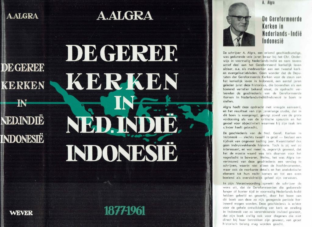A. Algra – De Gereformeerde Kerken in Nederlands-Indië., Boeken, Ophalen of Verzenden, Gelezen, Christendom | Protestants