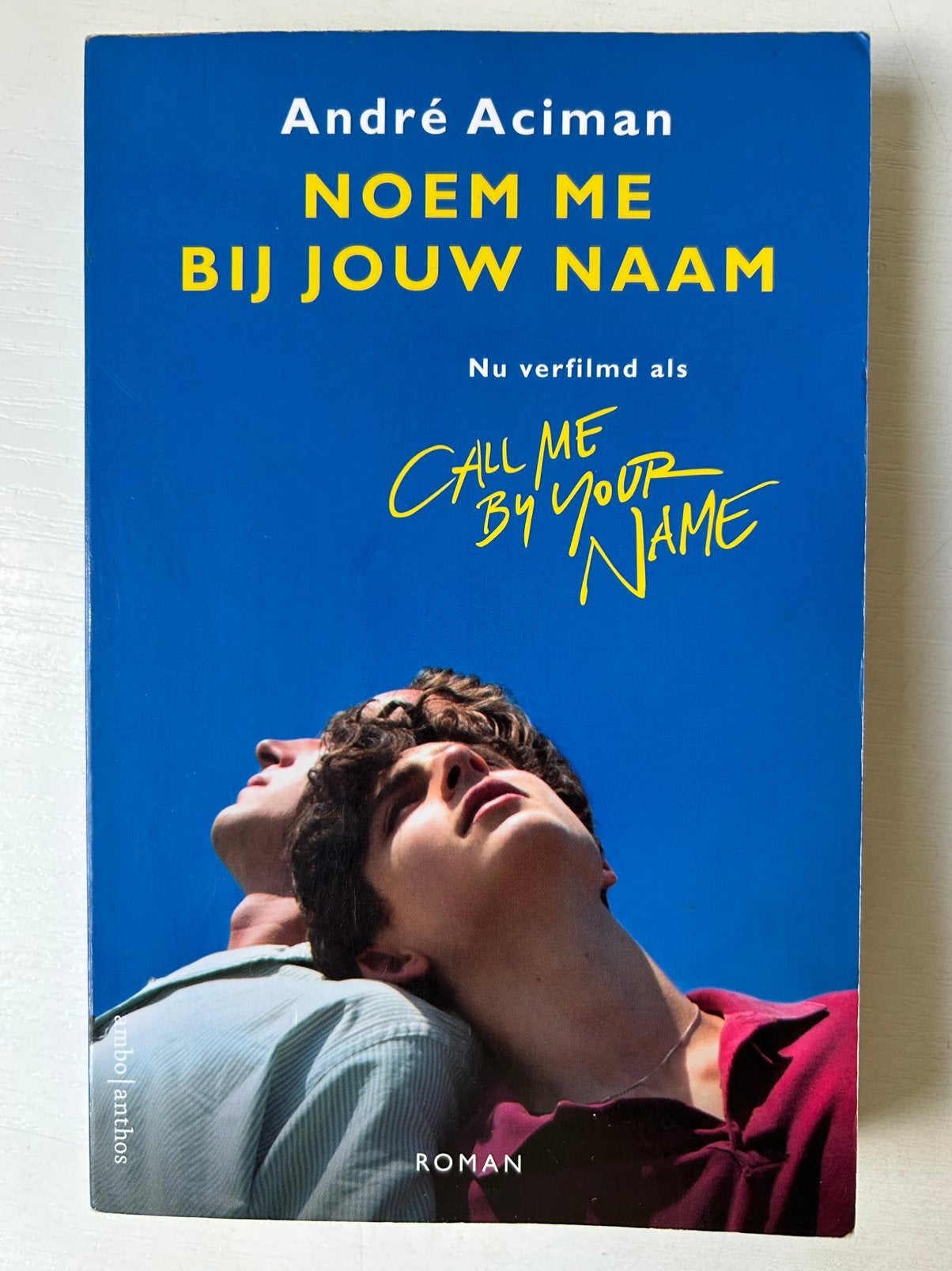 Andre Aciman - Noem me bij jouw naam, Ophalen of Verzenden, Gelezen, Andre Aciman