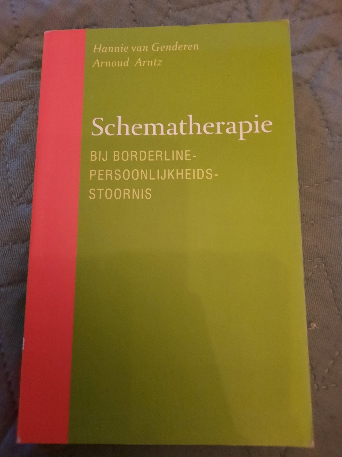 Schematherapie bij Borderline-Persoonlijkheidsstoornis, Ophalen of Verzenden, Gelezen, Klinische psychologie, Hannie van Genderen, Arnoud Arntz