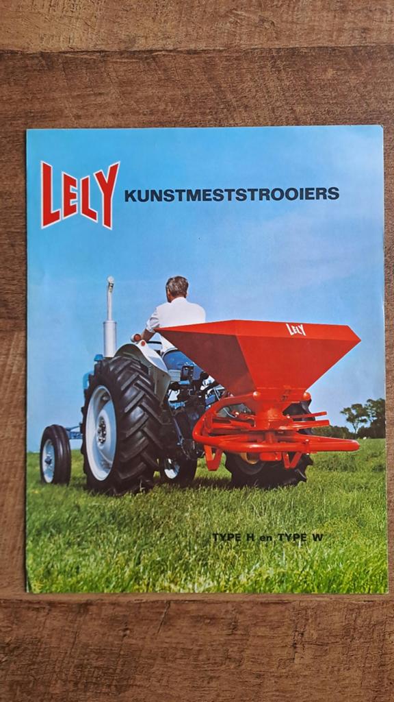 Oude folder LELY kunstmeststrooiers type H en type W, Boeken, Ophalen of Verzenden, Zo goed als nieuw, Folder