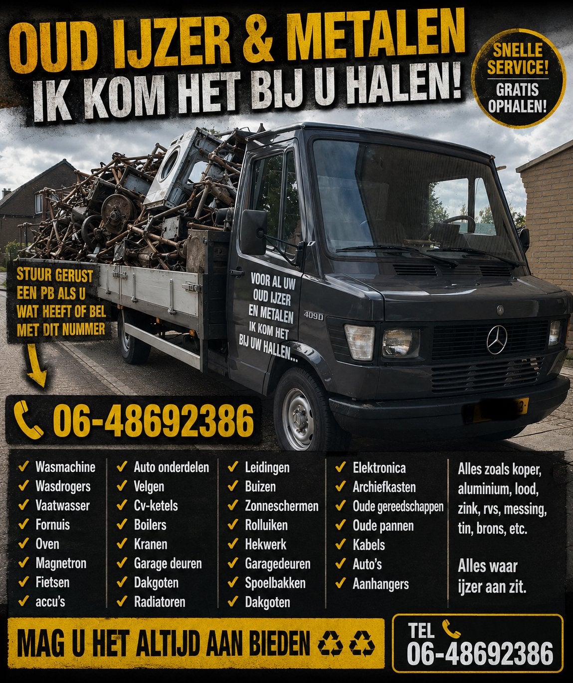 Oud ijzer gratis opgehaald, Ophalen, Gebruikt, IJzer