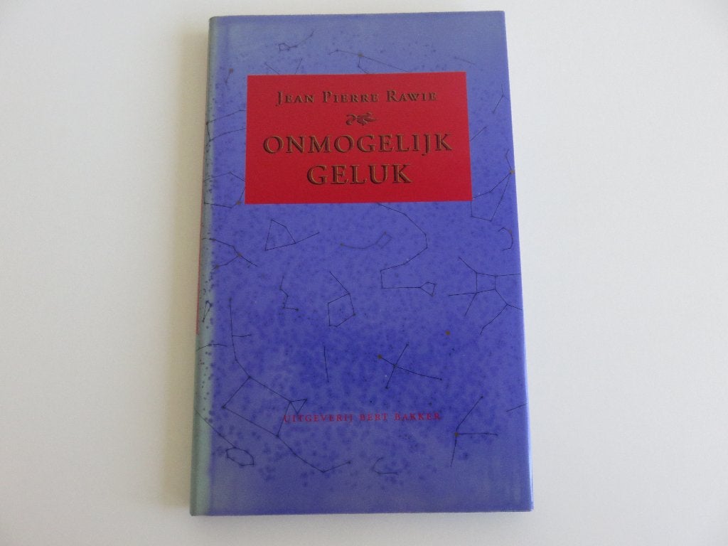 Onmogelijk geluk Jean Pierre Rawie, Ophalen of Verzenden, Zo goed als nieuw, Jean Pierre Rawie, Eén auteur