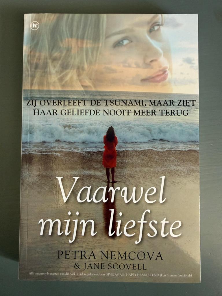 Vaarwel mijn liefste - Petra Nemcova & Jane Scovell, Ophalen of Verzenden, Gelezen, Nederland