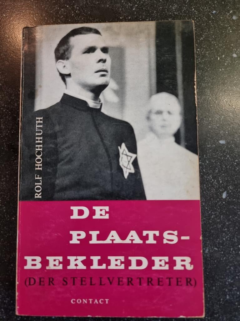 De Plaatsbekleder (Der Stellvertreter) - Rolf Hochhuth, Ophalen of Verzenden, Gelezen, Rolf Hochhuth, Nederland