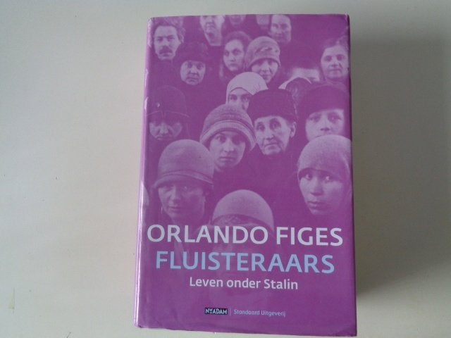 18883-13-2 : Fluisteraars, leven onder Stalin - O. Figes 1A, Ophalen of Verzenden, Zo goed als nieuw