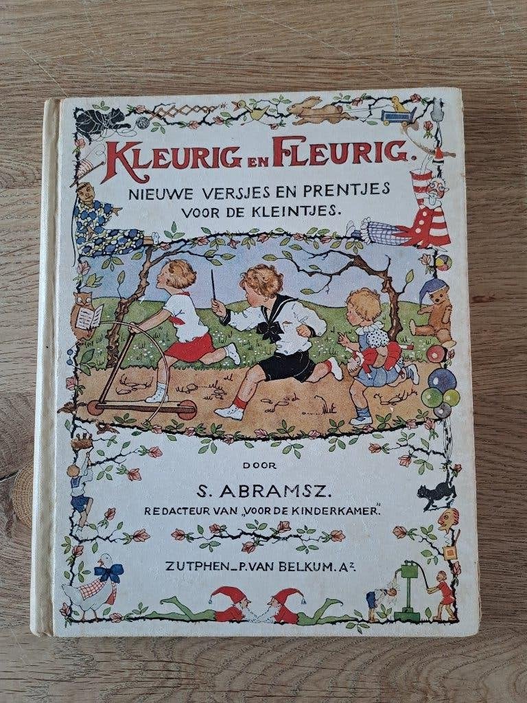 KLEURIG EN FLEURIG. VERSJES EN PRENTJES. ABRAMSZ., Fictie algemeen, Jongen of Meisje, Ophalen of Verzenden, Voorleesboek