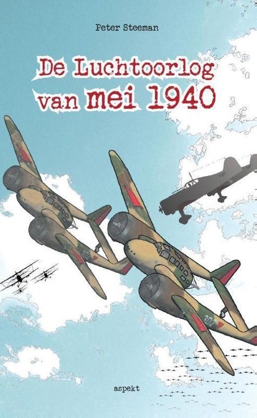 De luchtoorlog VAN MEI 1940  Mooi boek., Verzenden, Luchtmacht, Nederland, Boek of Tijdschrift