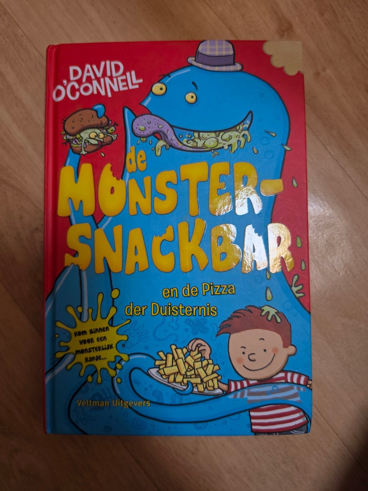 De Monster-Snackbar en de Pizza der Duisternis, Ophalen of Verzenden, Zo goed als nieuw, David O'Connell, Fictie algemeen