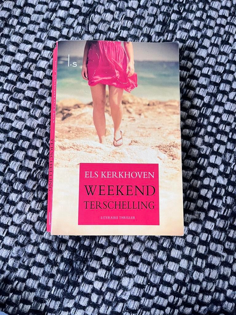 Els Kerkhoven - Weekend Terschelling, Ophalen of Verzenden, Zo goed als nieuw, Els Kerkhoven